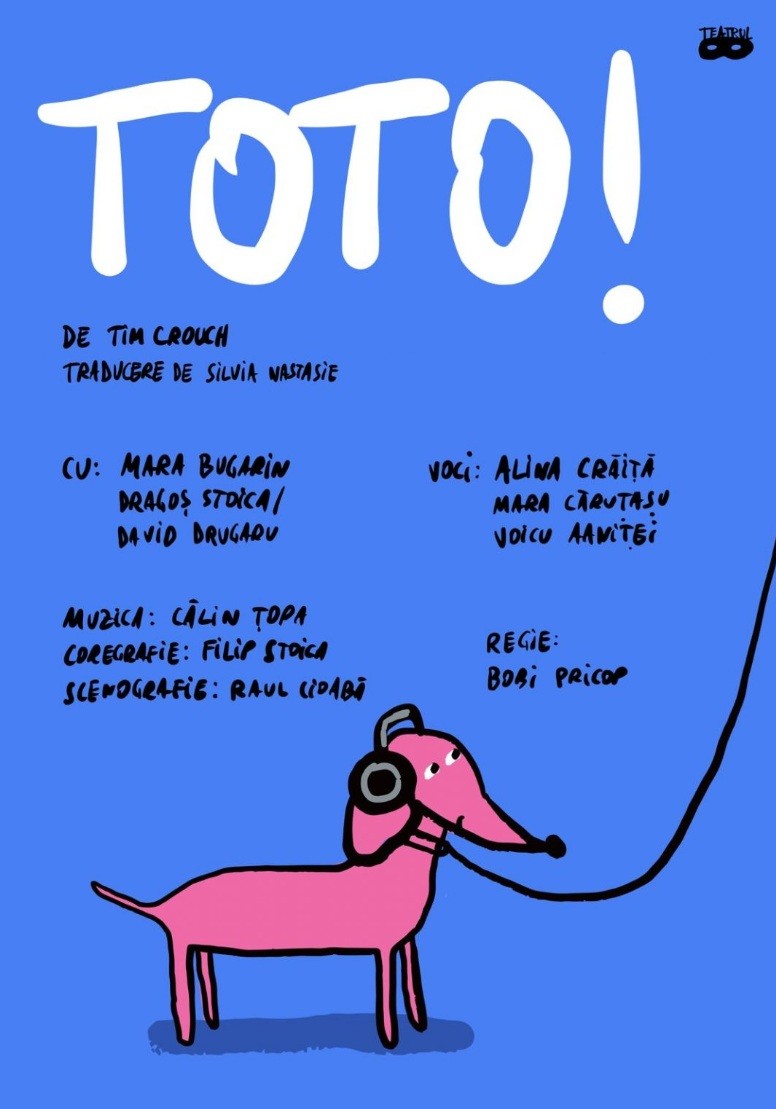 Theatrical poster for TOTO!, immersive performance with headphones, telling the story of a girl and her dog, directed by Bobi Pricop at Teatrul Masca